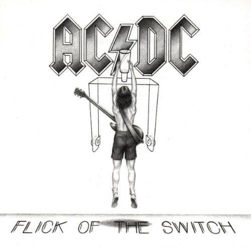 16. AC/DC - 'Flick of the Switch'