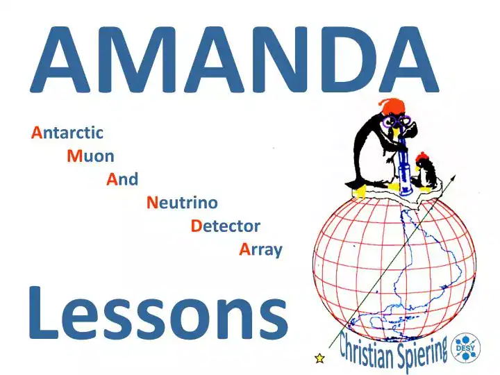 20. The Antarctic Muon And Neutrino Detector Array (AMANDA)